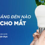 Ánh sáng đèn nào tốt cho mắt?